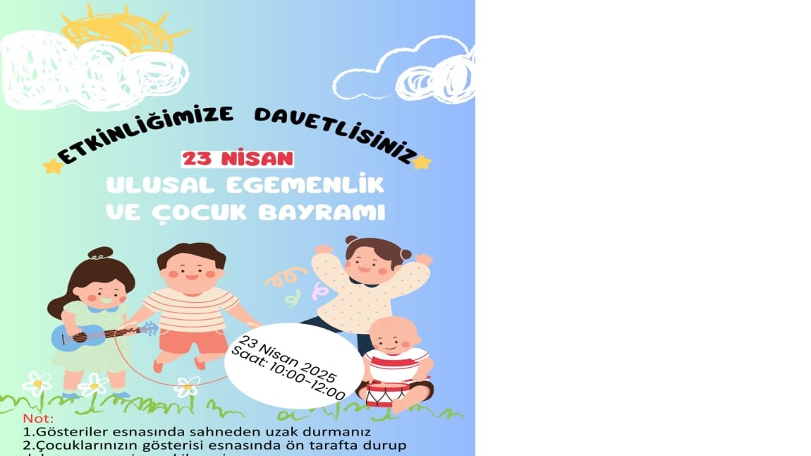 23 NİSAN ULUSAL EGEMENLİK VE ÇOCUK BAYRAMI